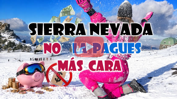 video sobre cómo ahorrar en sierra nevada